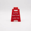 3D Printed Novelties – Mini Caution Signs